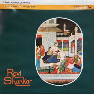 Rāga Hamsadhwani, Rāga Rāmkali, Dhun Kāfi