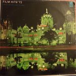 Film Hits’ 72 – Motion Picture Music Of India