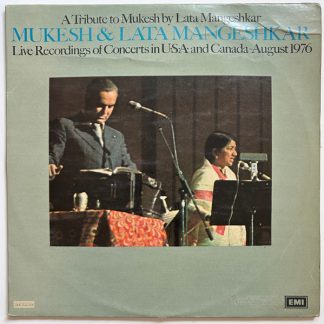 A Tribute To Mukesh By Lata Mangeshkar (Live Recordings Of Concerts In U•S•A• And Canada-August 1976)