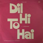 Dil Hi To Hai