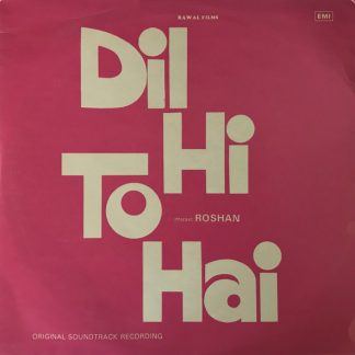 Dil Hi To Hai