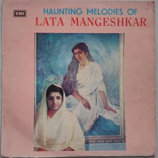 Haunting Melodies Of Lata Mangeshkar